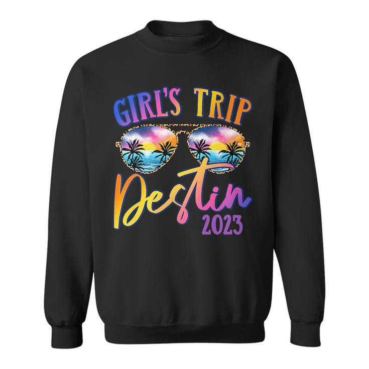 Destin 2023 Girls Trip Sunglasses Summer Girlfriend   Sweatshirt