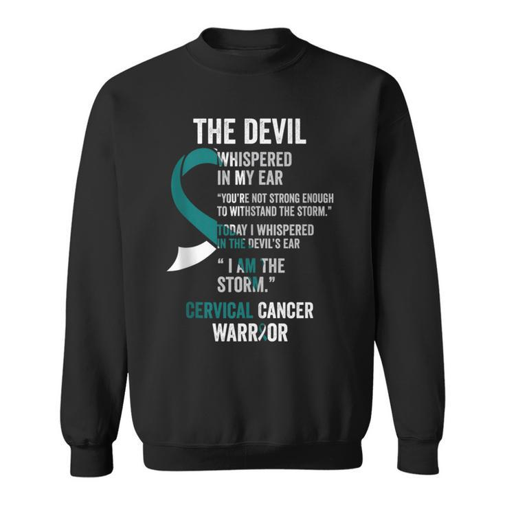 The Devil- Cervical Cancer Awareness Supporter Ribbon Sweatshirt