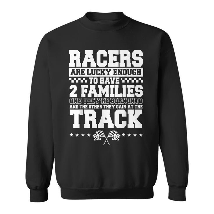 Dirt Track Racing Automobile Race Bike Car Racers Motocross Racing Funny Gifts Sweatshirt