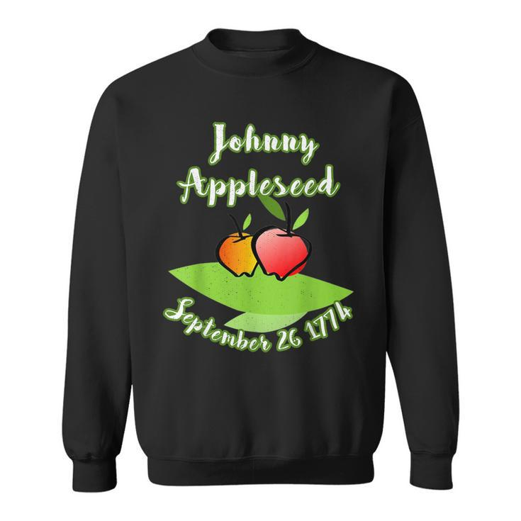 Distressed Johnny Appleseed John Chapman Celebrate Apples Sweatshirt