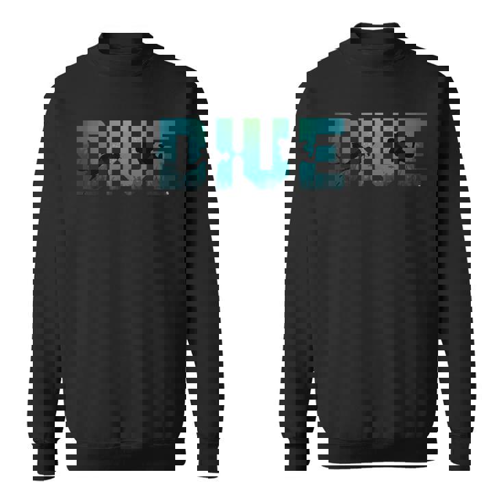 Dive Underwater Scuba Diving Diver Surfer Sea Sweatshirt