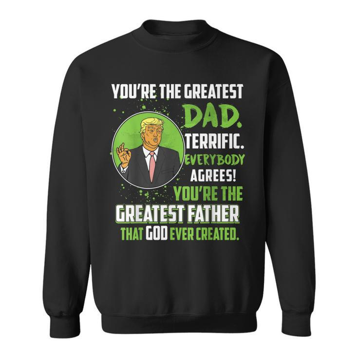Donald Trump Fathers Christmas Gift For Christian Maga Dad  Sweatshirt