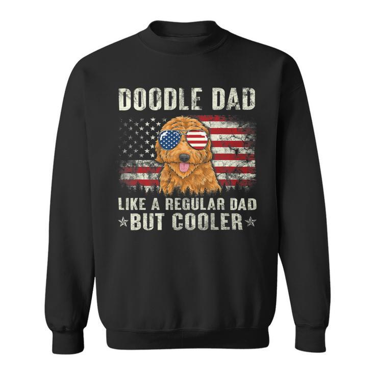 Doodle Dad Goldendoodle American Flag Fathers Day July 4Th Sweatshirt