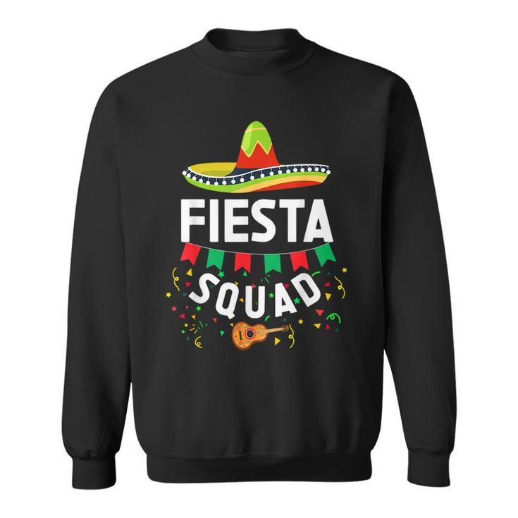 Down To Fiesta Let's Fiesta Squad Sweatshirt