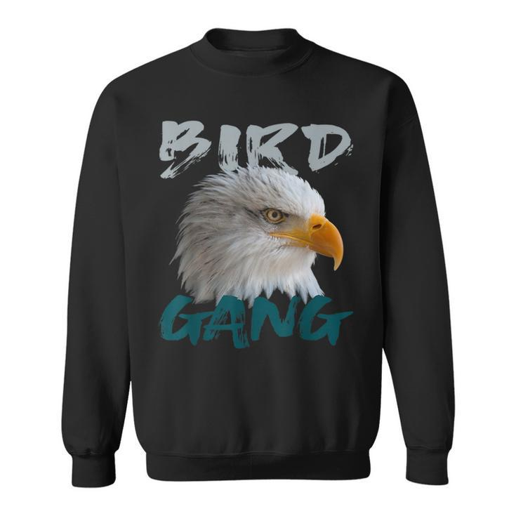 Eagle Bird Gang Funny Philadelphia Football Gifts Football Funny Gifts Sweatshirt
