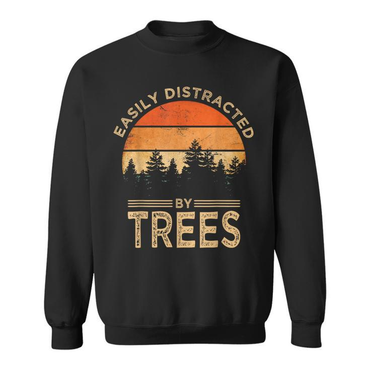 Easily Distracted By Trees Vintage Tree Sweatshirt