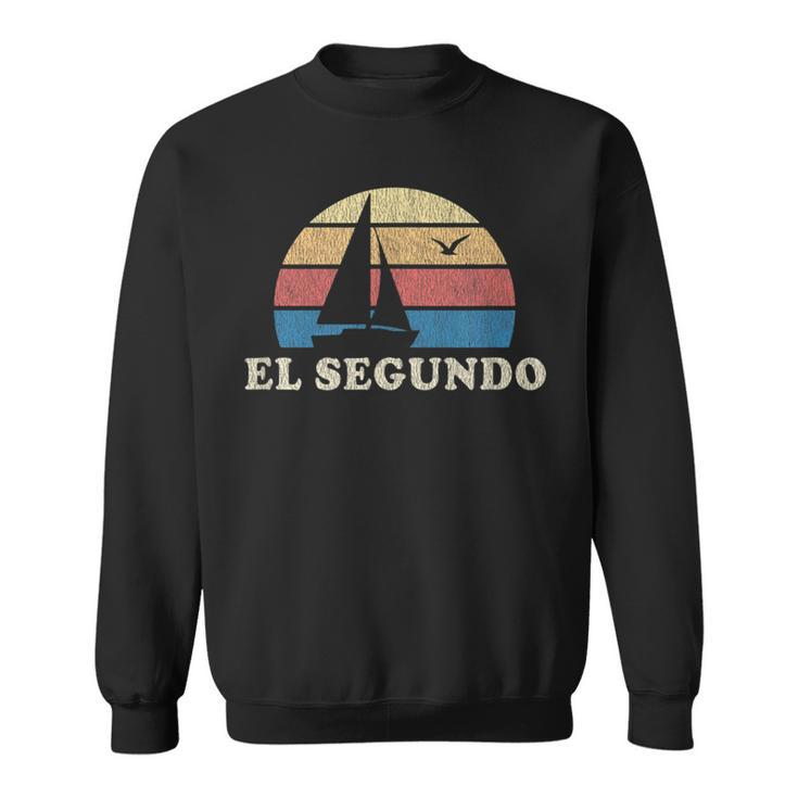 El Segundo Ca Vintage Sailboat 70S Throwback Sunset Sweatshirt