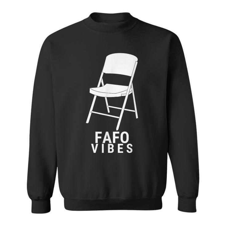 Fafo Vibes Montgomery 2023 Trending Find Out White Chair Sweatshirt