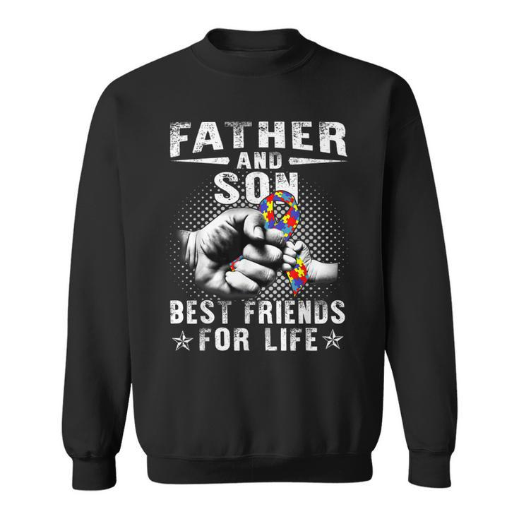 Father And Son Best Friend For Life Autism Awareness  Sweatshirt