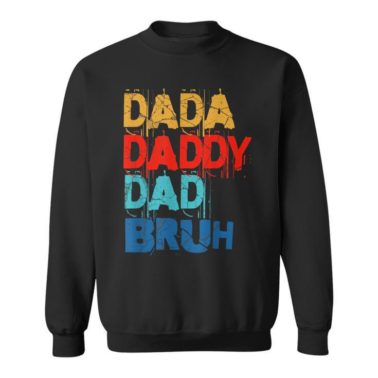 Fathers Day 2023 Funny Dad Daddy Retro  Sweatshirt