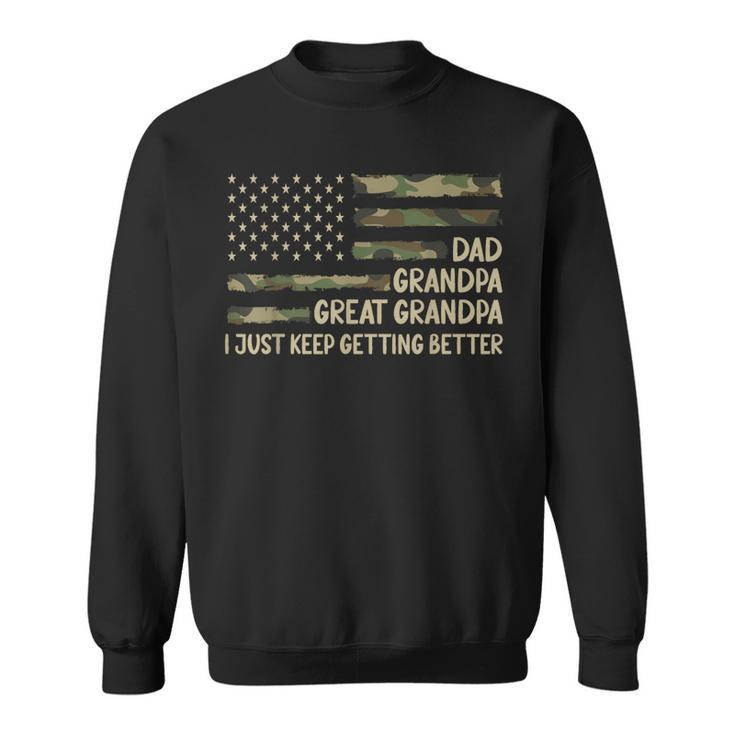 Fathers Day For Best Grandpa Dad Grandpa Great Grandpa  Sweatshirt