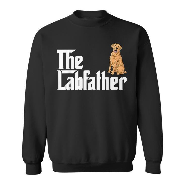Fathers Day | Labrador Daddy | Dog Lover | The Lab Father  Sweatshirt