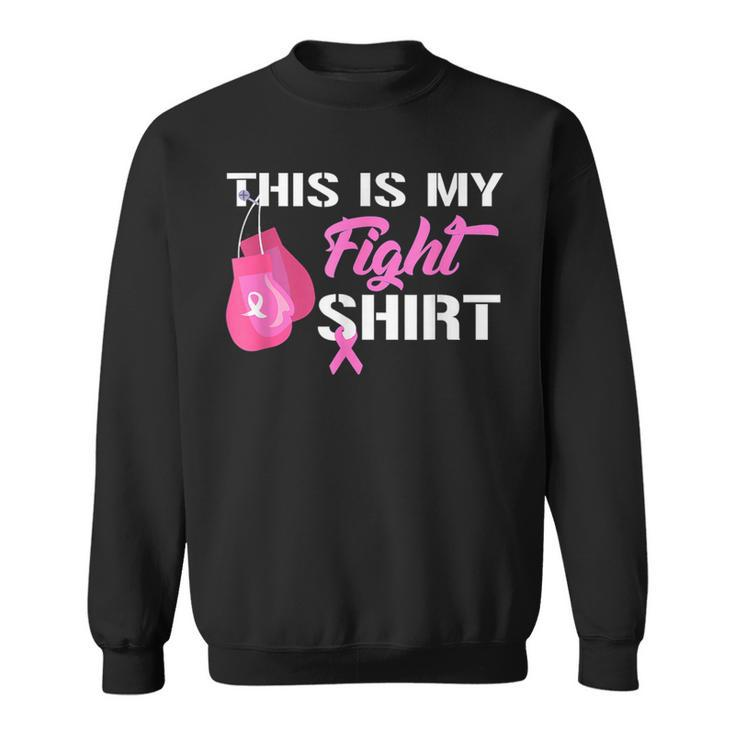 This Is My Fight Breast Cancer Fighter Pink Boxing Glove Sweatshirt