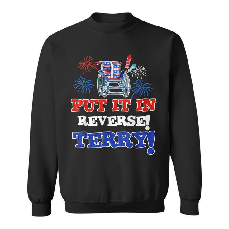 Fireworks Back Up Put It In Reverse Terry Funny 4Th Of July  Sweatshirt