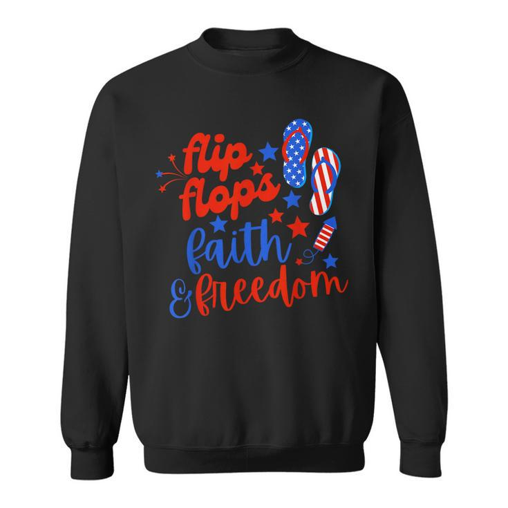 Flip Flops Faith And Freedom Fireworks 4Th Of July Us Flag  Sweatshirt