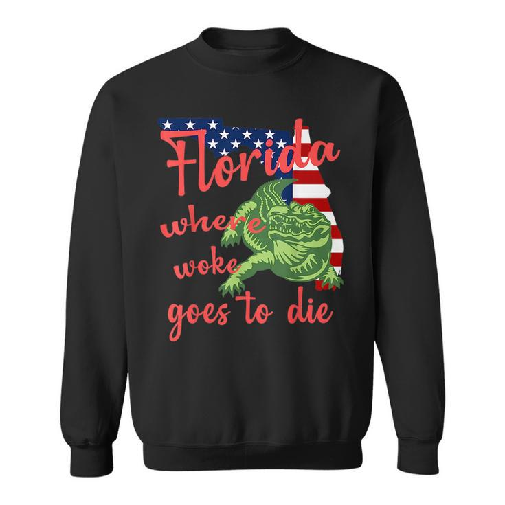 Florida Where Woke Goes To Die American Flag And Alligator Sweatshirt