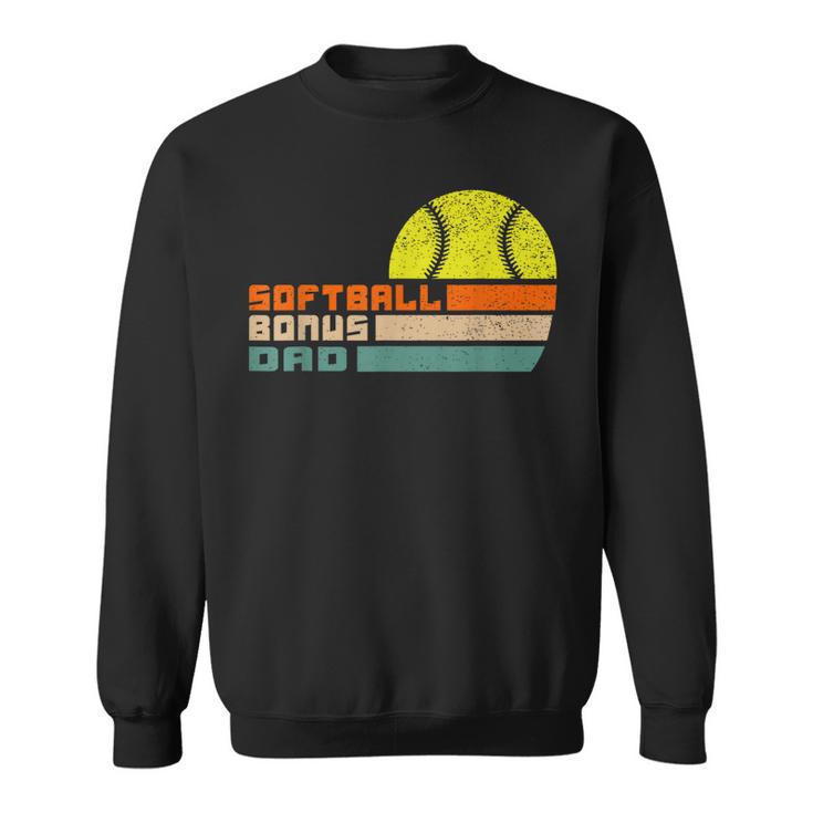 For Mens Softball Bonus Dad From Stepdaughter Stepson Son Sweatshirt