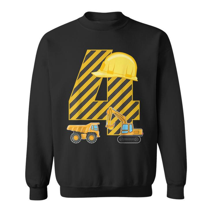 Four 4Yr 4Th Birthday Construction Outfit Boy 4 Years Old Construction Funny Gifts Sweatshirt