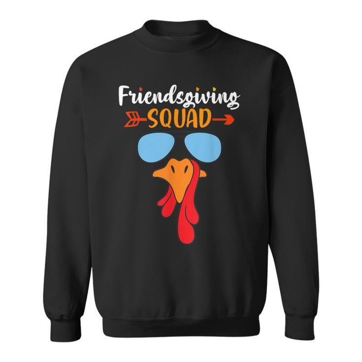 Friendsgiving Squad Happy Thanksgiving Day Friendship Sweatshirt
