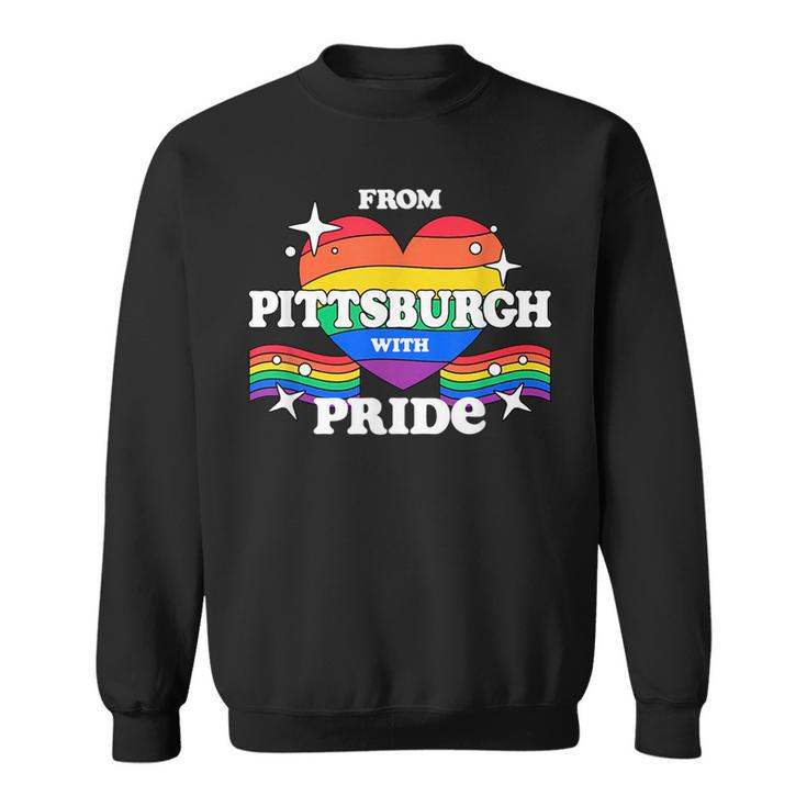 From Pittsburgh With Pride Lgbtq Gay Lgbt Homosexual  Sweatshirt