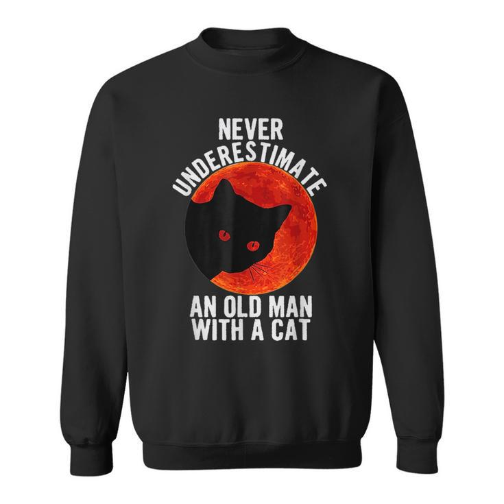 Funny Cat Lover Never Underestimate An Old Man With A Cat Sweatshirt