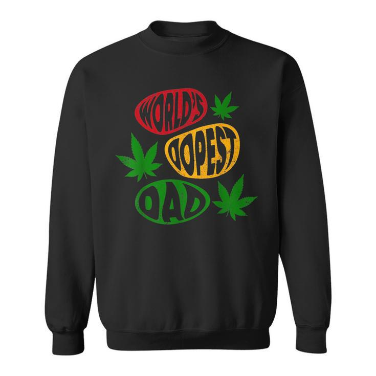 Funny Fathers Day Worlds Dopest Dad Cannabis Marijuana Weed Sweatshirt
