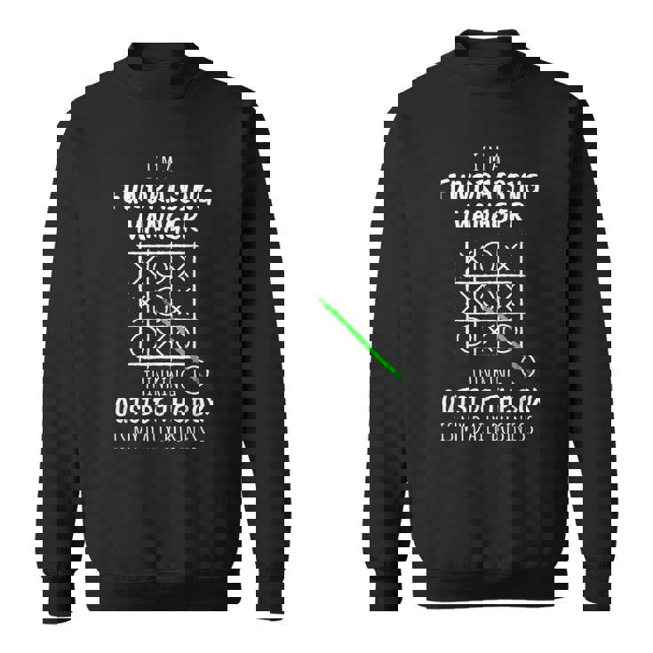 Fundraising Manager Sweatshirt