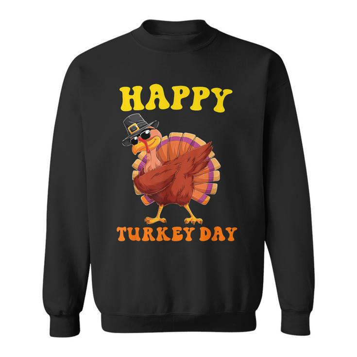 Happy Turkey Day Thanksgiving Cute Costume Celebration Sweatshirt