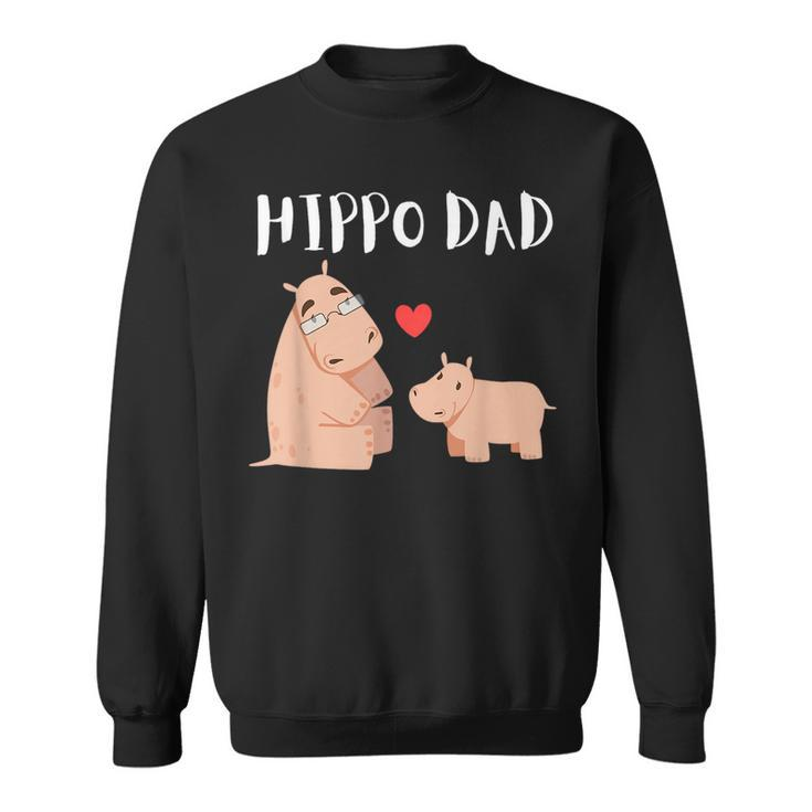 Funny Hippo Dad Fathers Day Kids Animals Family Hippopotame Sweatshirt