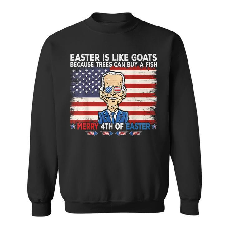 Funny Joe Biden Merry 4Th Of Easter Design Fourth Of July Sweatshirt