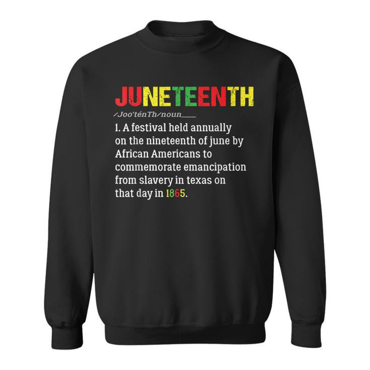 Funny Junenth Difenition Black History Month Pride Men Pride Month Funny Designs Funny Gifts Sweatshirt