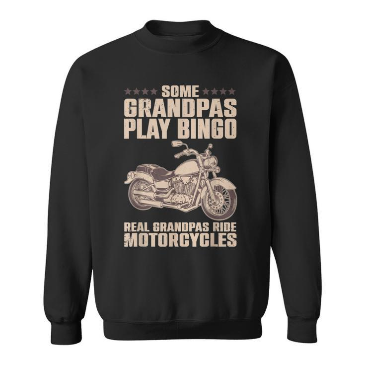 Funny Motorcycle For Grandpa Dad Motorcycle Lovers Riders Sweatshirt