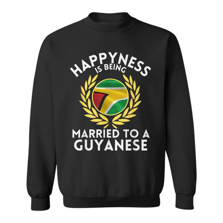 Outfit Happyness Is Being Married To A Guyanese Sweatshirt