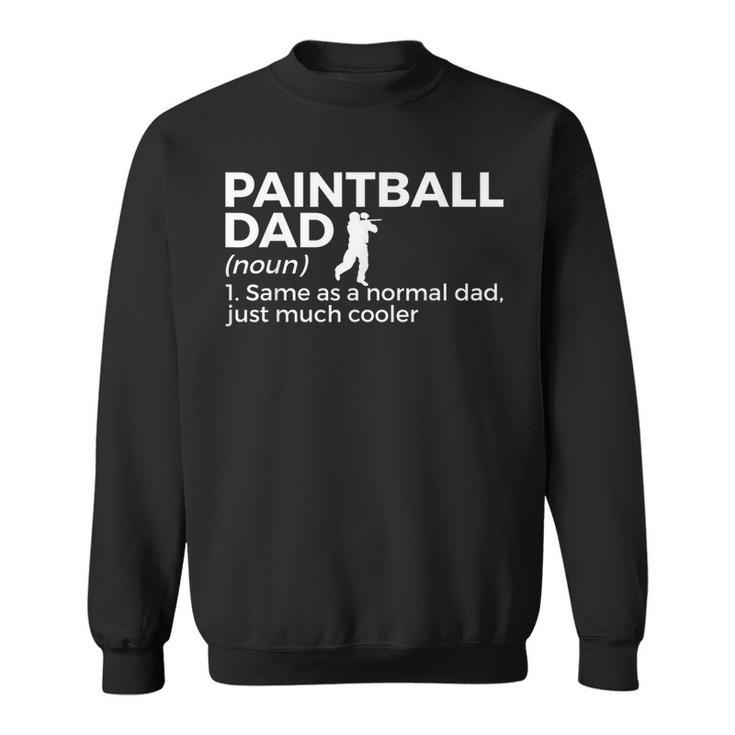 Funny Paintball Dad Definition Paintballing  Sweatshirt
