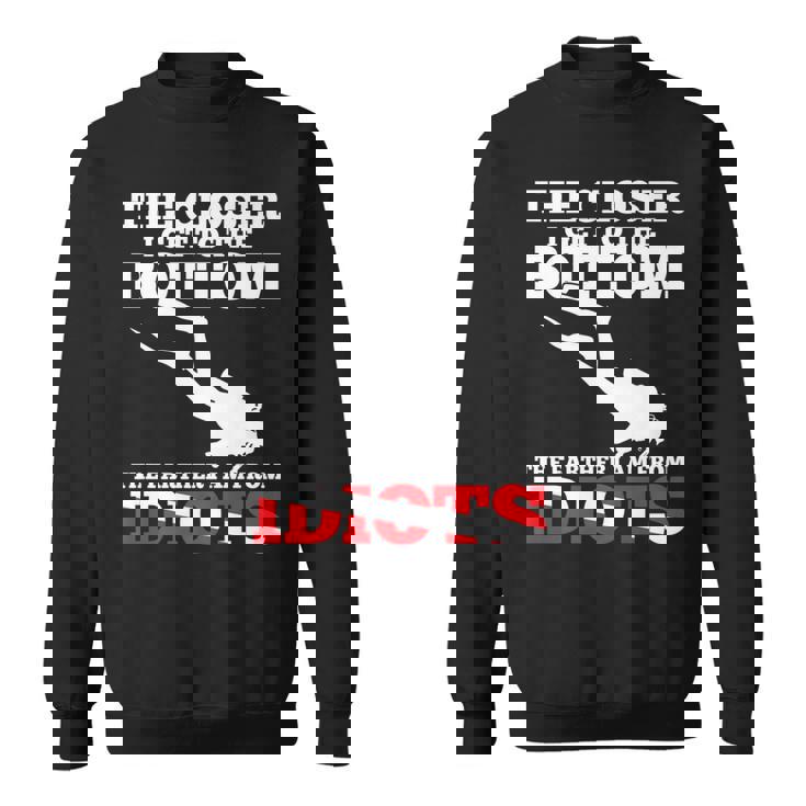 Scuba Diving Flag Dive Quote Scuba Diver Sweatshirt Scuba Diving Flag Dive Quote Scuba Diver Sweatshirt