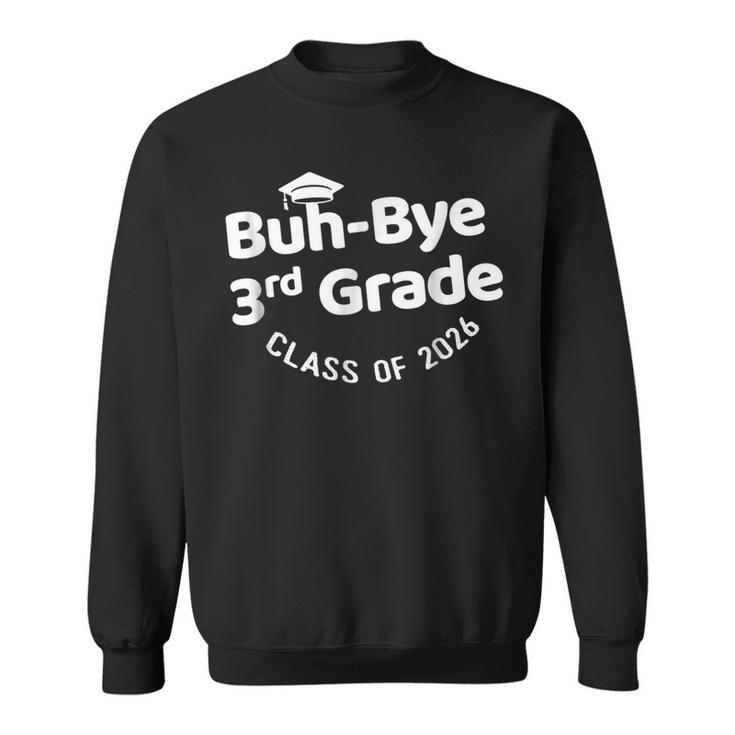 Funny Third Grade Gift Graduation Sweatshirt