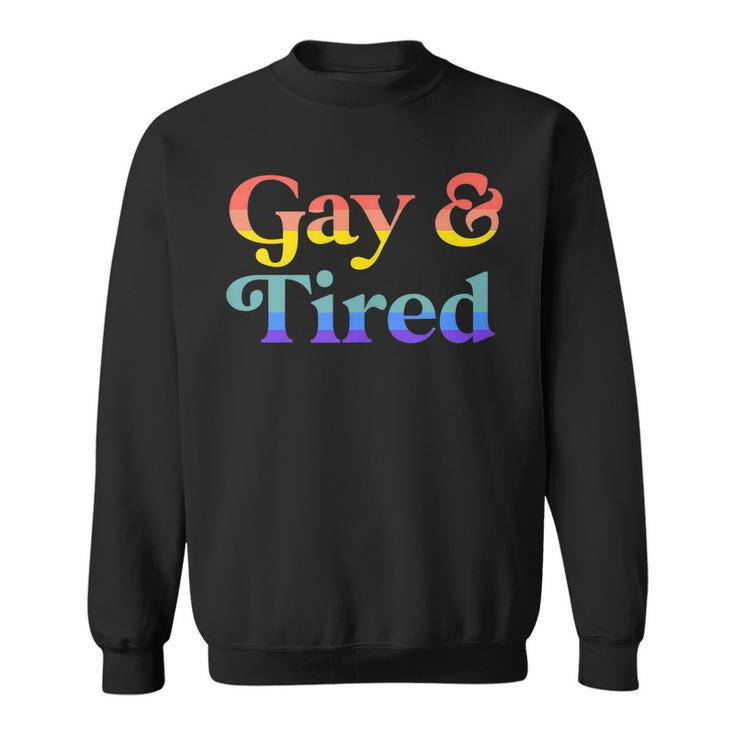 Gay And Tired Lgbtqia Retro Aesthetic Lesbian Pride Flag  Sweatshirt