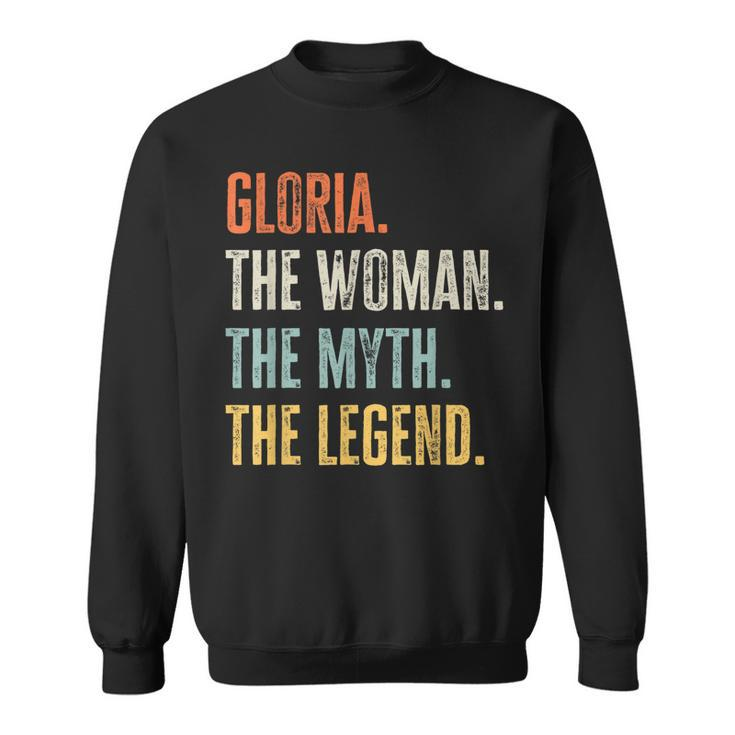 Gloria The Best Woman Myth Legend Funny Best Name Gloria Sweatshirt