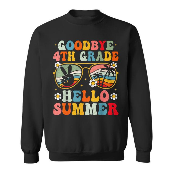 Goodbye 4Th Grade Hello Summer Groovy Fourth Grade Graduate  Sweatshirt