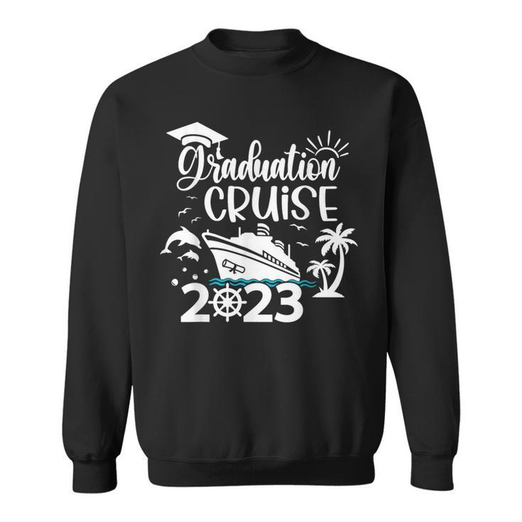 Graduation Cruise Squad 2023 Matching Family Group Vacation  Sweatshirt