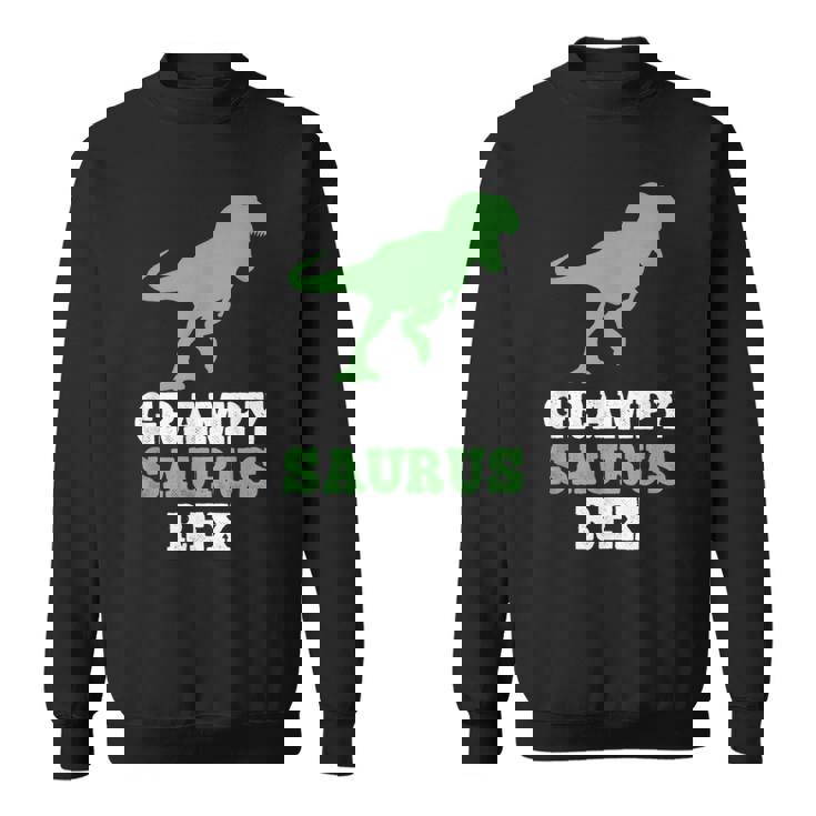 Grampy-Saurus Rex Dino Dinosaur Grampysaurus Sweatshirt