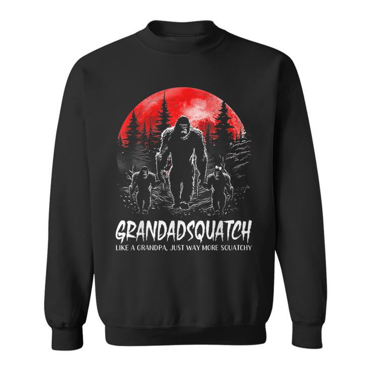 Grandad Squatch Funny Bigfoot Dad Sasquatch Yeti Fathers Day Gift For Mens Sweatshirt