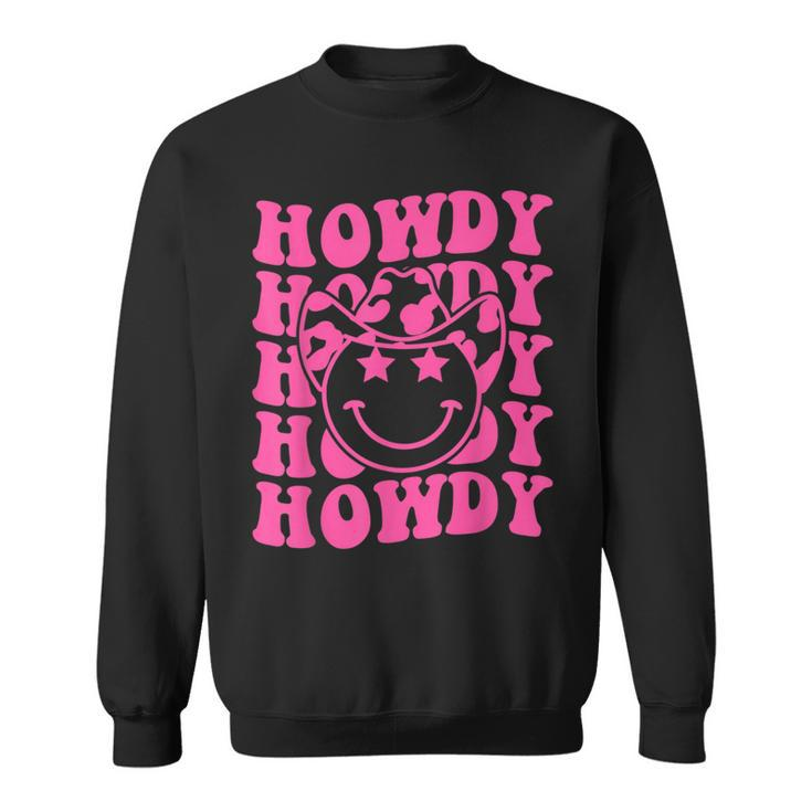 Groovy Howdy Rodeo Western Country Southern Cowgirl Rodeo Funny Gifts Sweatshirt
