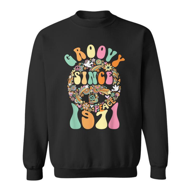 Groovy Since 1971 Peace For Vintage Birthday Party 60S 70S Sweatshirt