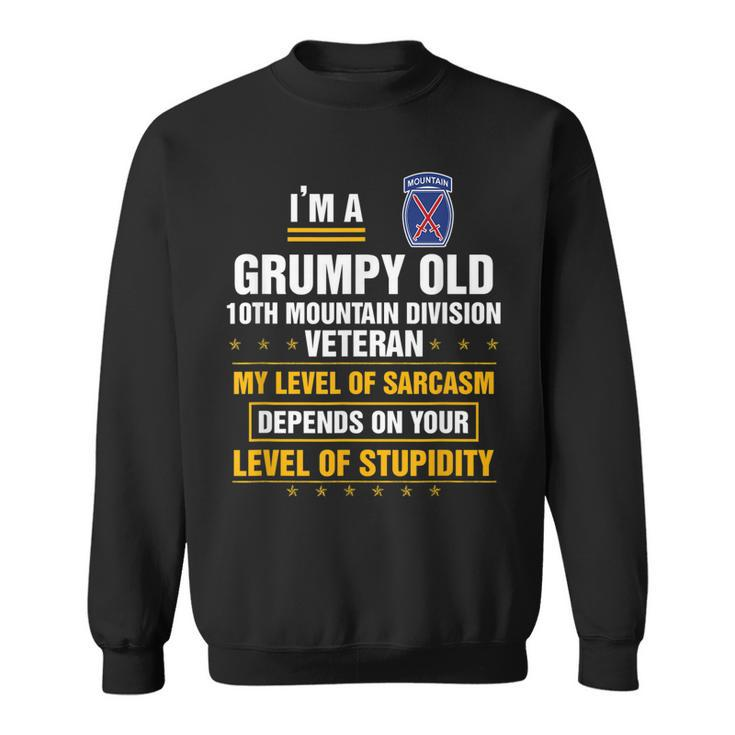 Grumpy Old 10Th Mountain Division Veteran Veterans Day   Sweatshirt