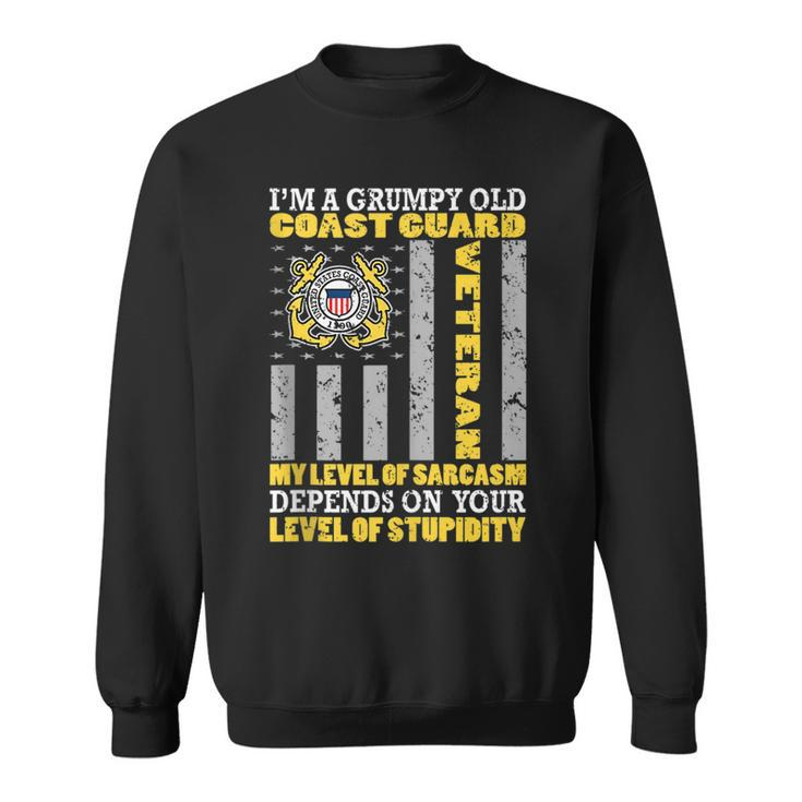 Grumpy Old Coast Guard United States Military Veteran Gift Veteran Funny Gifts Sweatshirt