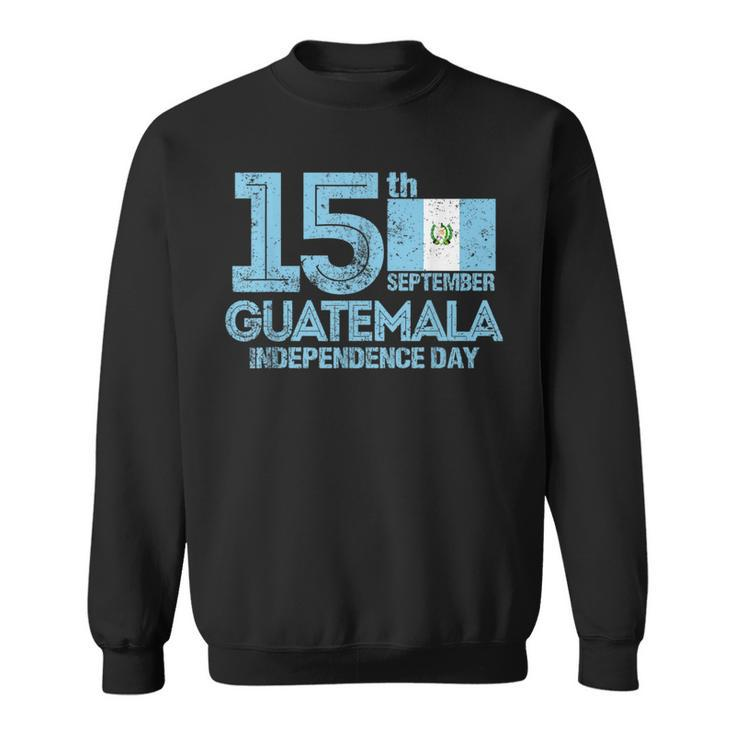 Guatemala Pride Independence 15 September Guatemalan Flag Sweatshirt