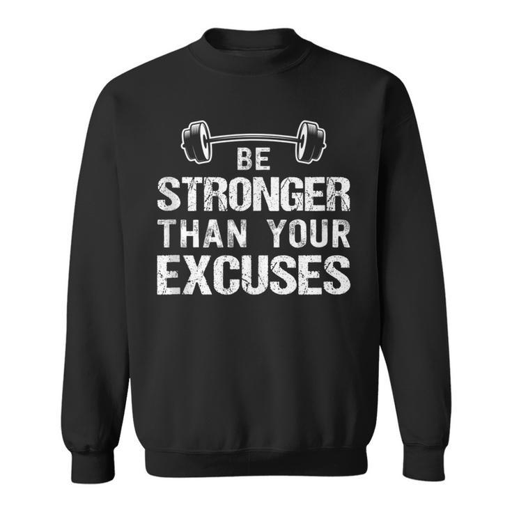 Gym Motivational Quote Bodybuilding Weightlifting Exercise  Sweatshirt
