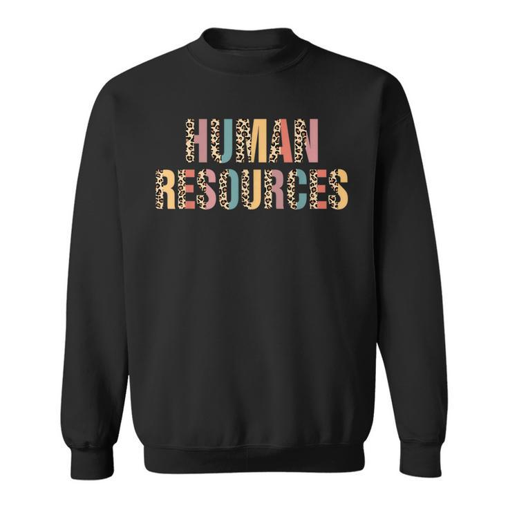 Half Leopard Human Resources Recruitment Specialist Hr Squad  Sweatshirt