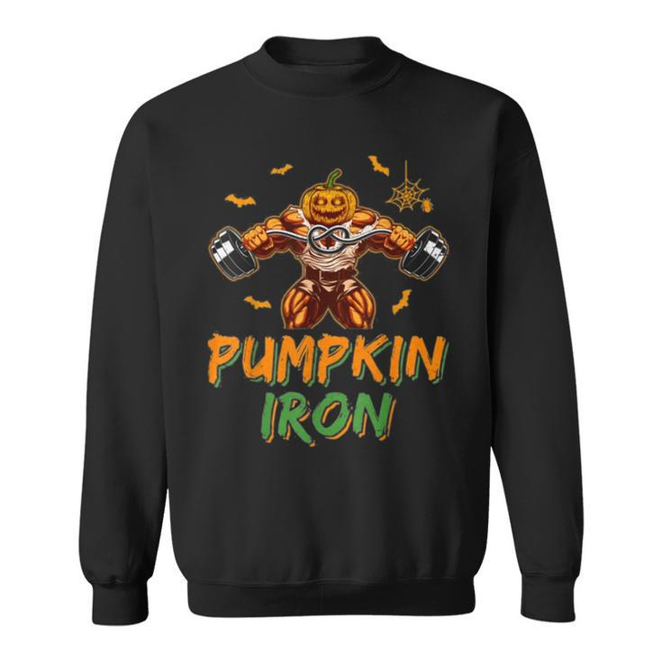 Halloween Gym Workout Pumpkin Iron Motivation For Sweatshirt